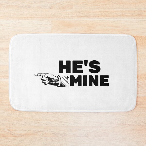 Item preview, He‘s Mine designed and sold by BlackSheepC.