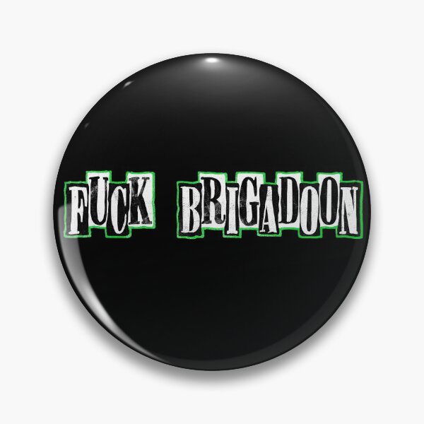 Item preview, F*ck Brigadoon designed and sold by Theatre Thoughts.