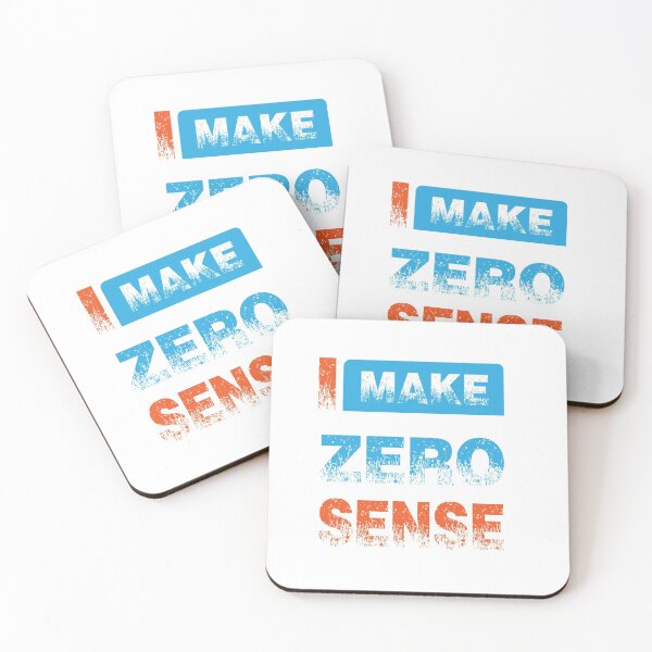 Item preview, I Make Zero Sense designed and sold by BENBHicham.