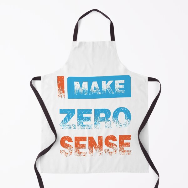 Item preview, I Make Zero Sense designed and sold by BENBHicham.