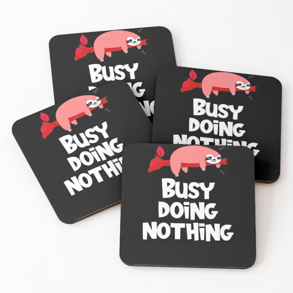 Item preview, I'm busy doing nothing lazy sloth sleeping designed and sold by Gordon Nelson.