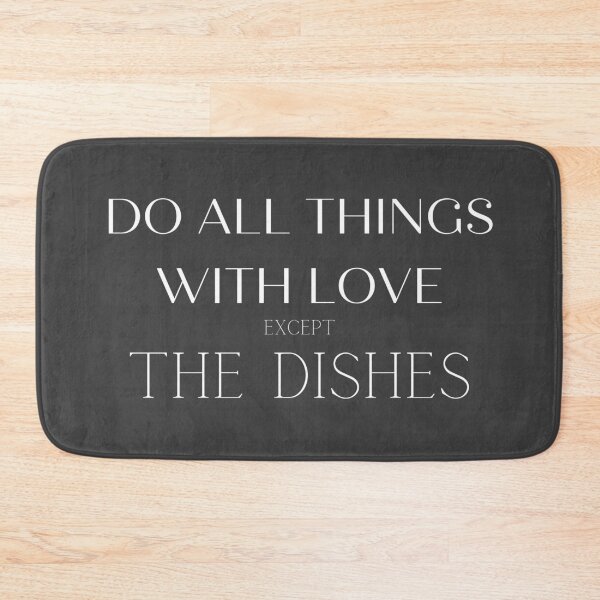 Item preview, Do all things with love except the dishes designed and sold by ATB20.