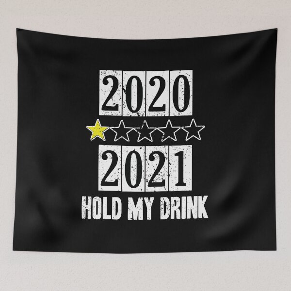 Item preview, Hold My Drink 2021 1 star Rating Vs 2021 So Far designed and sold by RainbowPandas.