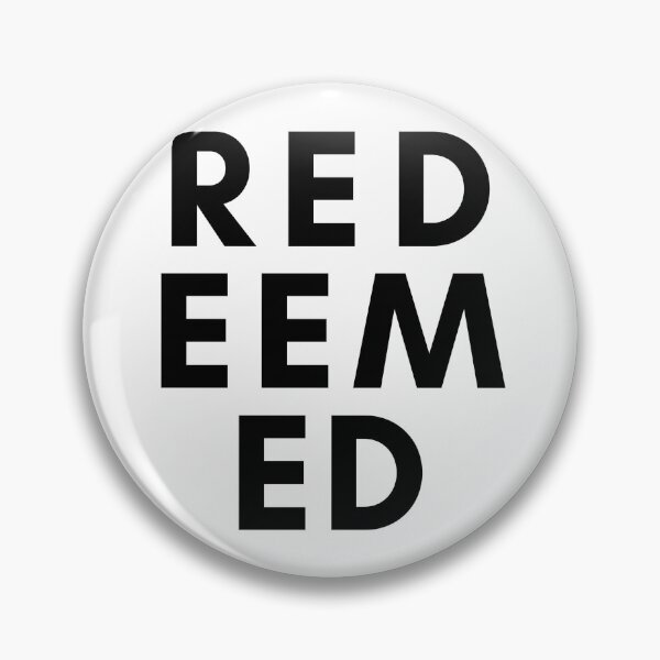 Item preview, Redeemed designed and sold by Meredith Benson.