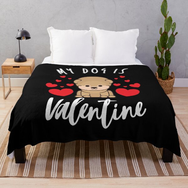 Item preview, My Dog Is My Valentine Dog Lover designed and sold by Sutra-Lotus-Co.