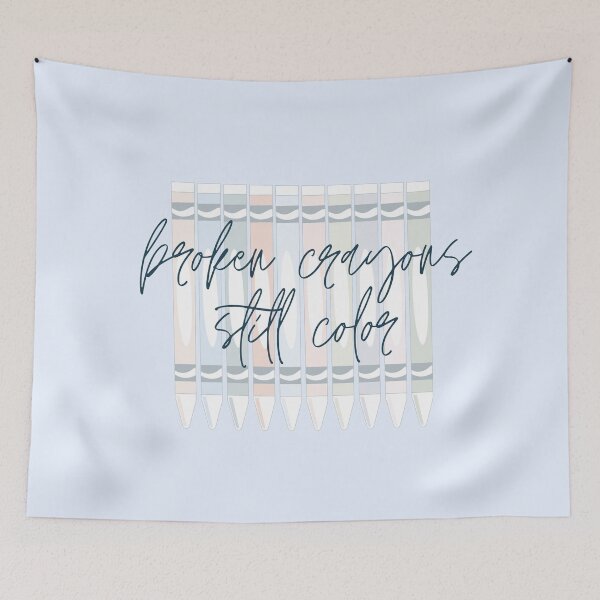 Item preview, Broken Crayons Still Color designed and sold by carwalker13.