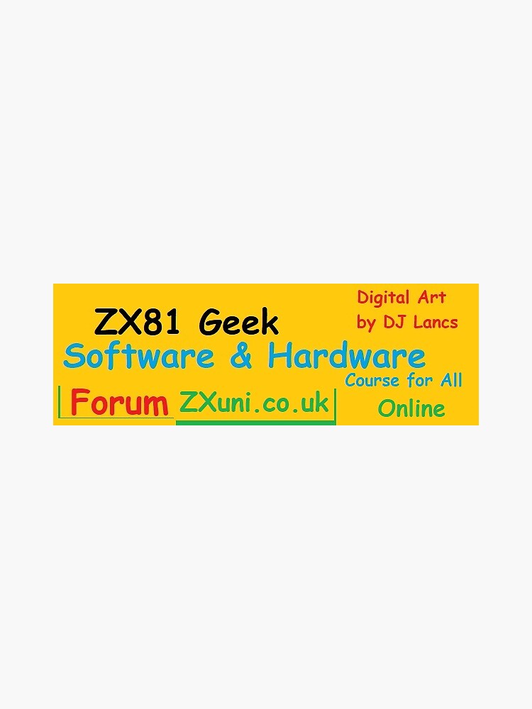 ZX81 Geek - ZXuni.co.uk by DJLancs
