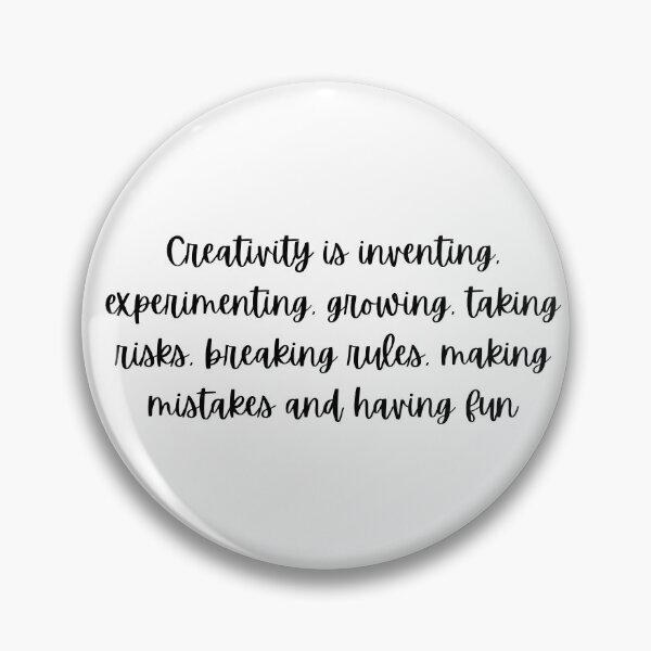 Item preview, Creativity Is designed and sold by Felicity-K.