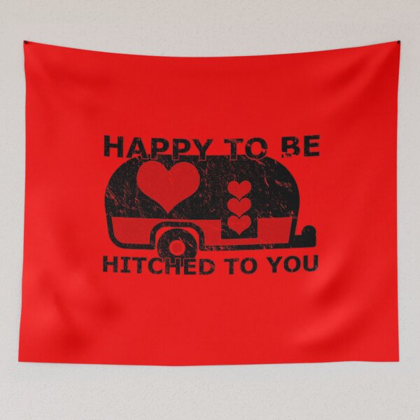 Item preview, Happy to Be Hitched to You designed and sold by TKsTees.