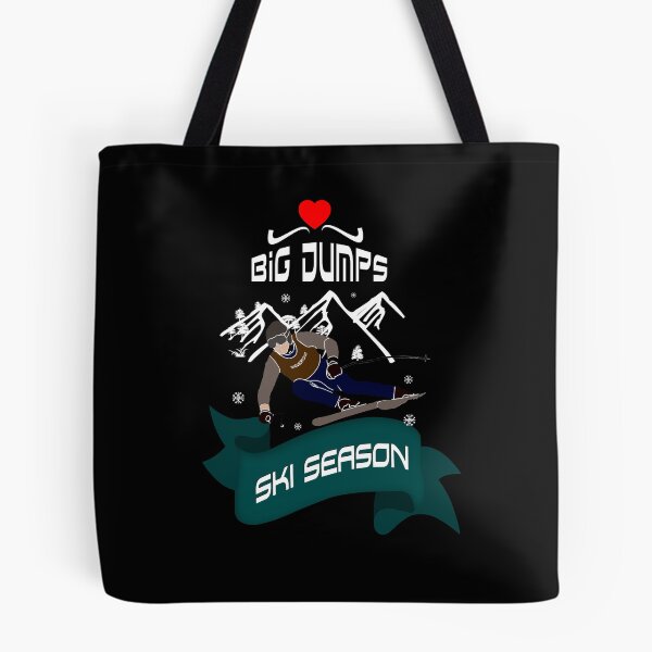 Item preview, Love Big Dumps, ski season designed and sold by FADYMAG.