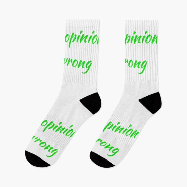 Item preview, Your Opinion Is Wrong (green text on white background) designed and sold by UncleStuScience.