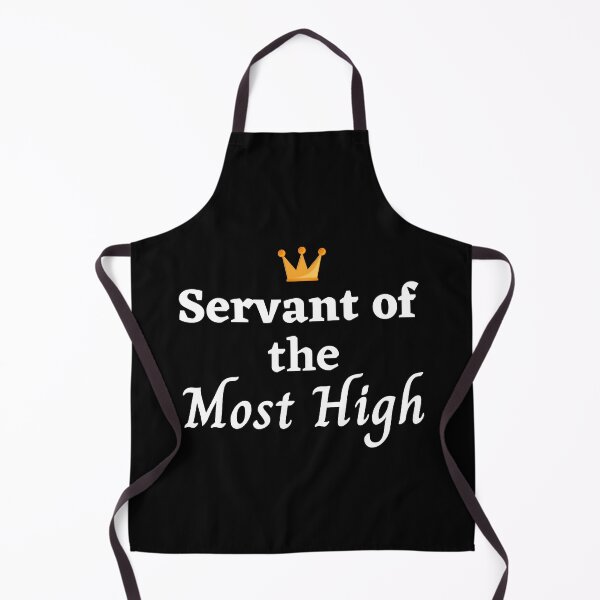 Item preview, Servant of the Most High (white words) designed and sold by DaughterofYah.
