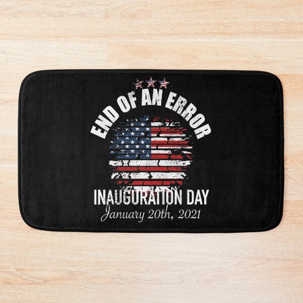 Item preview, End of an Error Inauguration Day January 20th 2021 designed and sold by orangeblue21.
