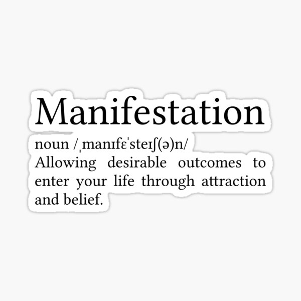 Manifestation Definition Sticker for Sale by Jamila Benito