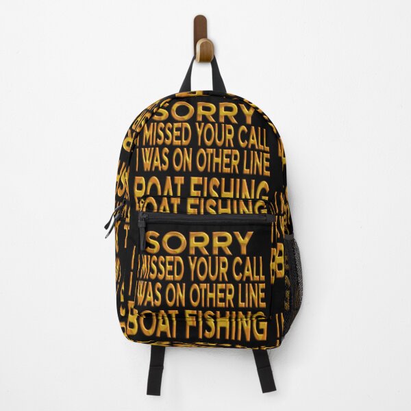 Item preview, Sorry I Missed Your Call I Was On Other Line Boat Fishing - For Fishing Lovers. designed and sold by Ralek.