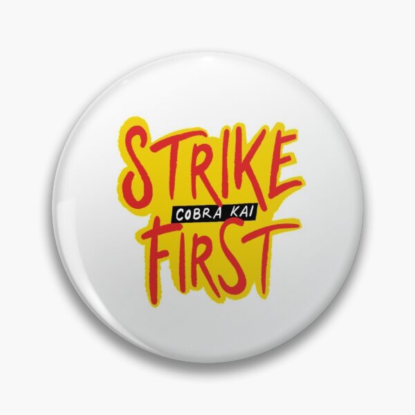 Item preview, Strike First Cobra Kai designed and sold by haleyparramore.