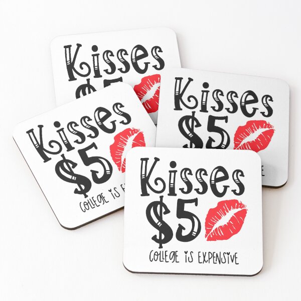 Item preview, Kisses $5-college is expensive-Valentines day gift for daughter or son designed and sold by BRtisticDesigns.