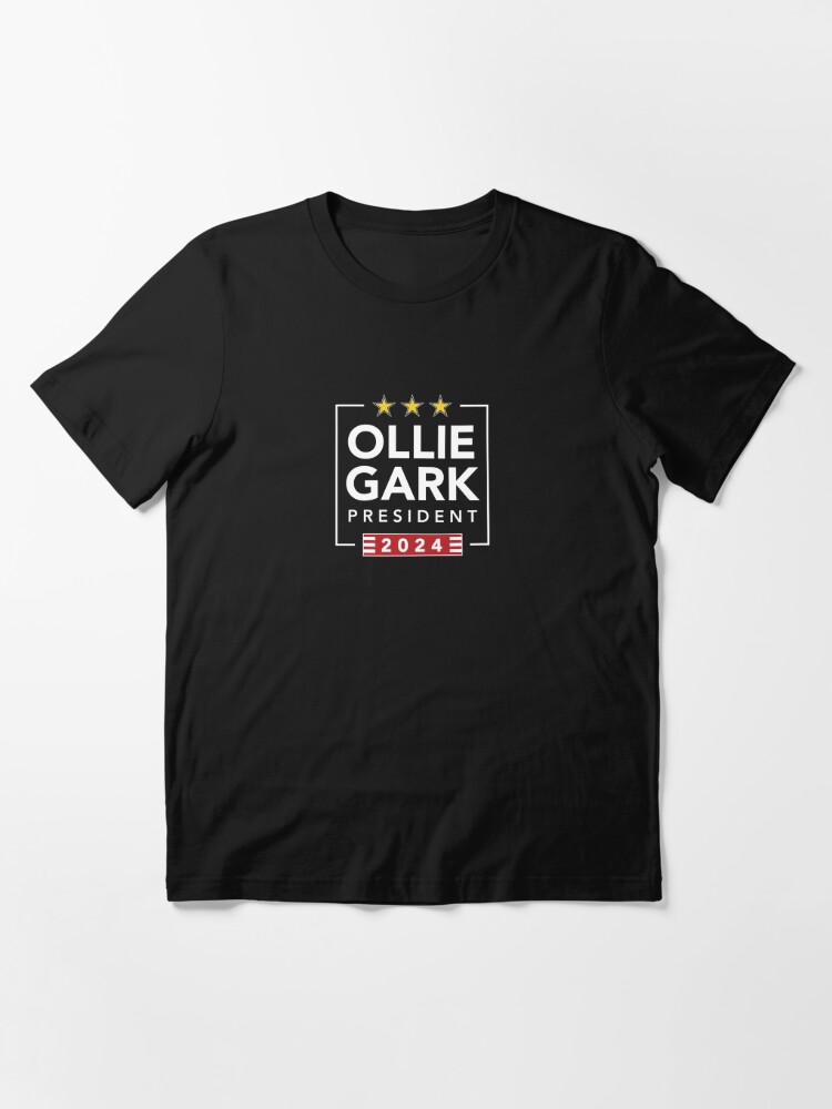 Ollie Gark For President 2024 | Essential T-Shirt