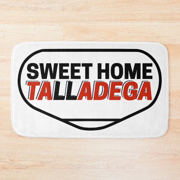 Item preview, Sweet Home Talladega designed and sold by captainbryzzo.