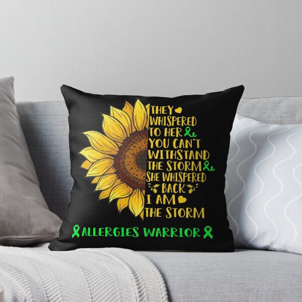Item preview, They whispered to her you can't withstand the Storm She whispered back I Am The Storm Allergies Warrior designed and sold by DianabellShop.
