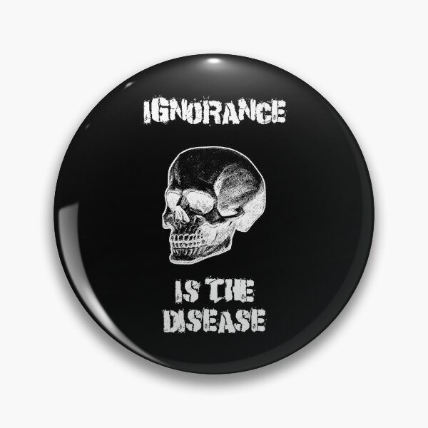 Item preview, IGNORANCE IS THE DISEASE designed and sold by rodmendonca.