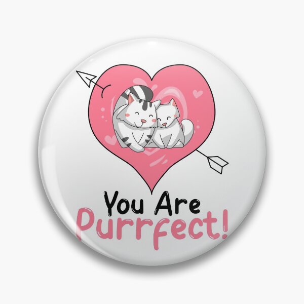 Item preview, You are Purrfect designed and sold by HolidayTees.