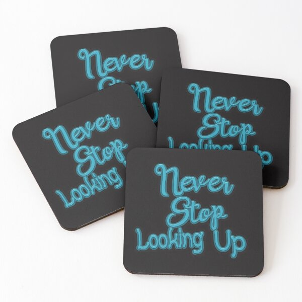 Item preview, Never stop looking up designed and sold by kokiii Designs.