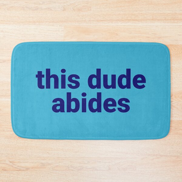 Item preview, This dude abides designed and sold by CitizenAwear.