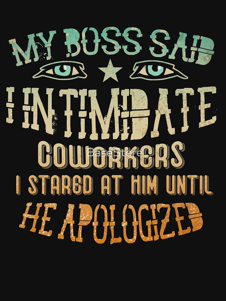 "My Boss Said I Intimidate Coworkers I Stared At Him Until He