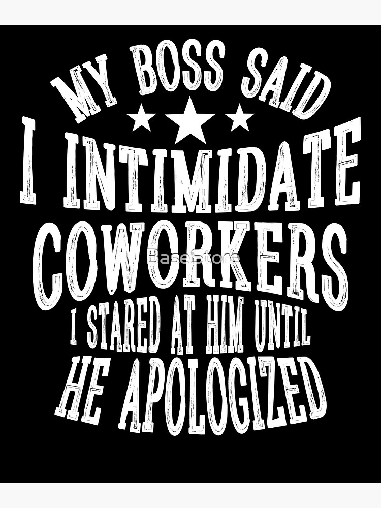 "My Boss Said I Intimidate Coworkers I Stared At Him Until He