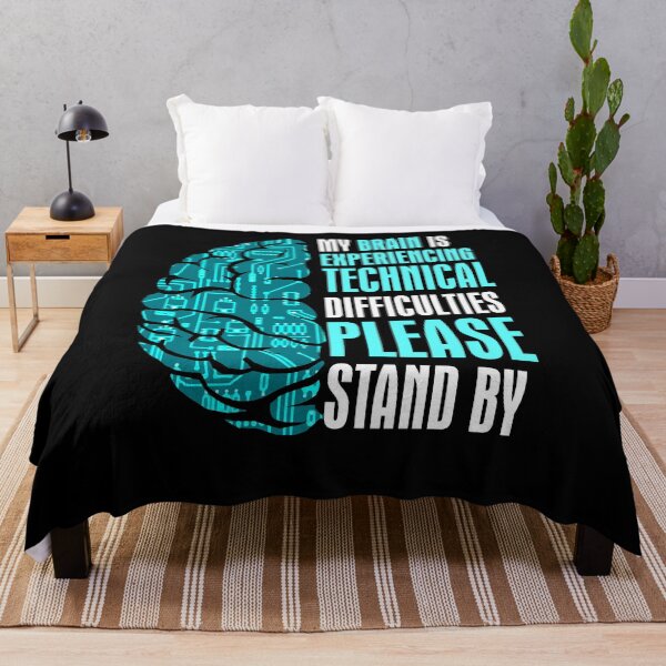 Item preview, My Brain Is Experiencing Technical Difficulties Please Stand By designed and sold by BaseStore.