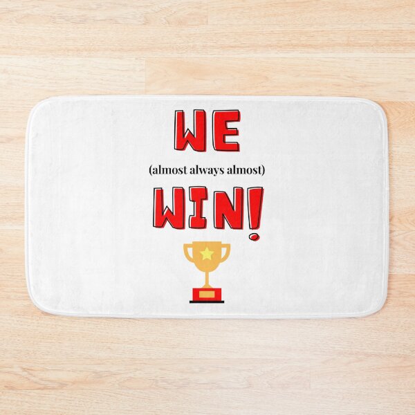 Item preview, We Almost Always Almost Win Black Red Text designed and sold by JEL-Designs.