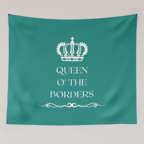 Item preview, Queen o' The Borders | TEAL designed and sold by yourscotborders.