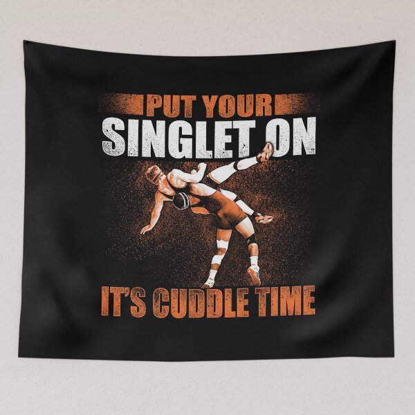 Item preview, Wrestling Put Your Singlet On Gift Idea For Wrestler designed and sold by teest2209.