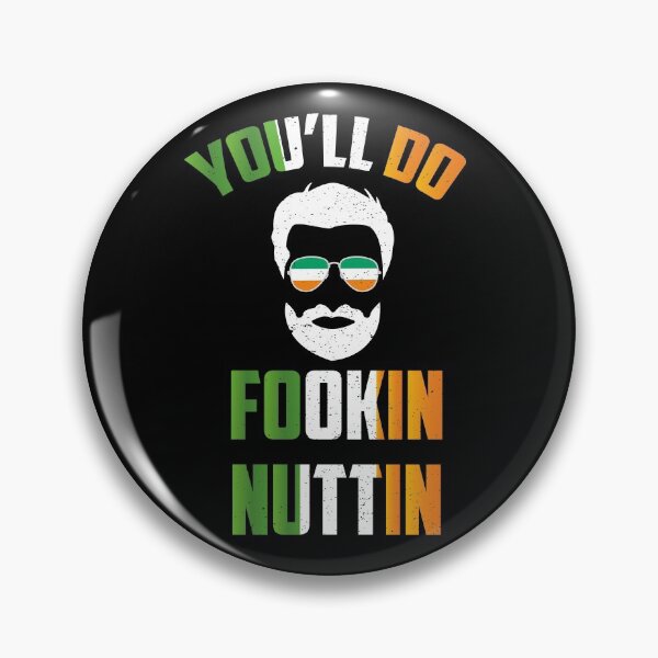 Item preview, Irish Boxing You'll Do Fookin Nuttin designed and sold by TTFMerch.