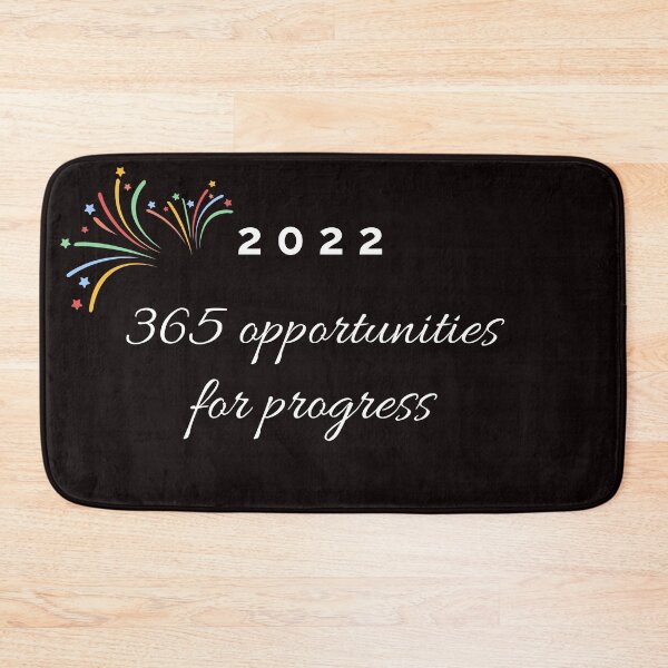 Item preview, 2022, 365 opportunities for progress designed and sold by Felicity-K.
