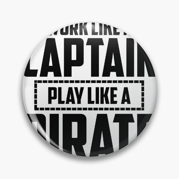 Item preview, Work LIke a Captain, Party Like a Pirate funny gift idea for boat owners or pirate lovers designed and sold by BRtisticDesigns.