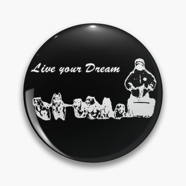 Item preview, Musher Live your dream designed and sold by BernhArt.