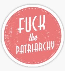 Fuck The Patriarchy Feminist Sticker Sticker