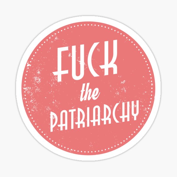Fuck The Patriarchy Feminist Sticker Sticker