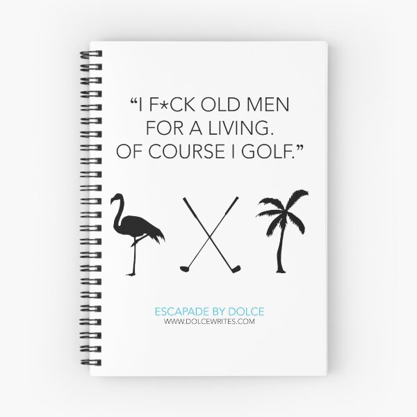 Artikelvorschau, ESCAPADE von DOLCE - Jack McQueen Golf Zitat entworfen und verkauft von dolcewrites.