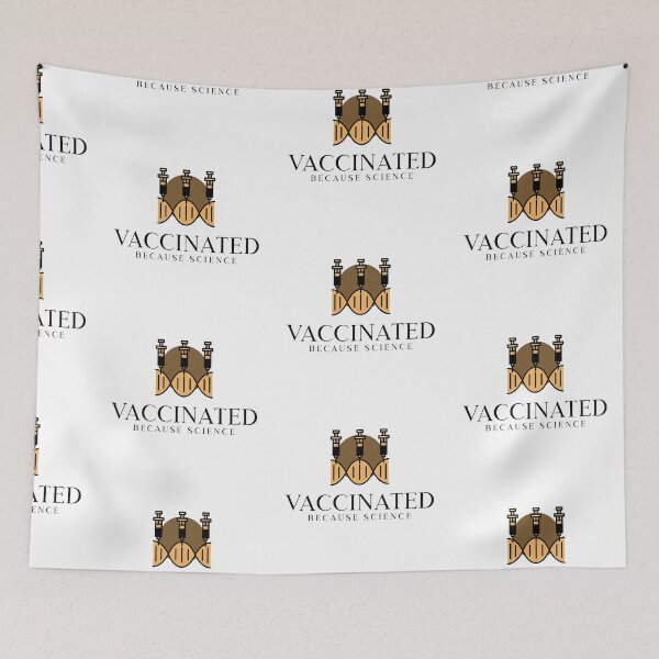 Item preview, Vaccinated Because Science designed and sold by Geostop.