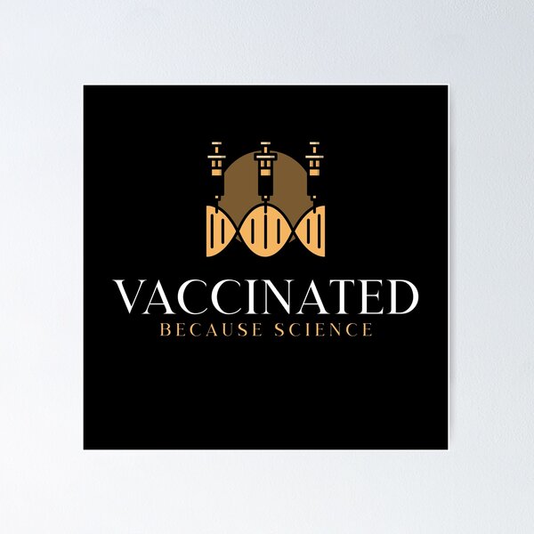 Item preview, Vaccinated Because Science designed and sold by Geostop.