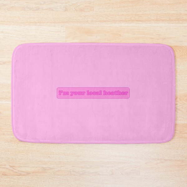 Item preview, i'm your local heather designed and sold by joaquinpinaofc.