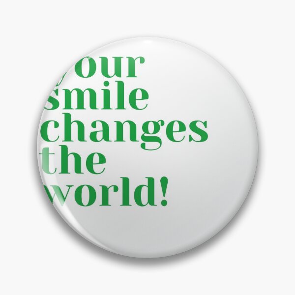 Item preview, Let your smile changes the world designed and sold by Nuurdiirye.