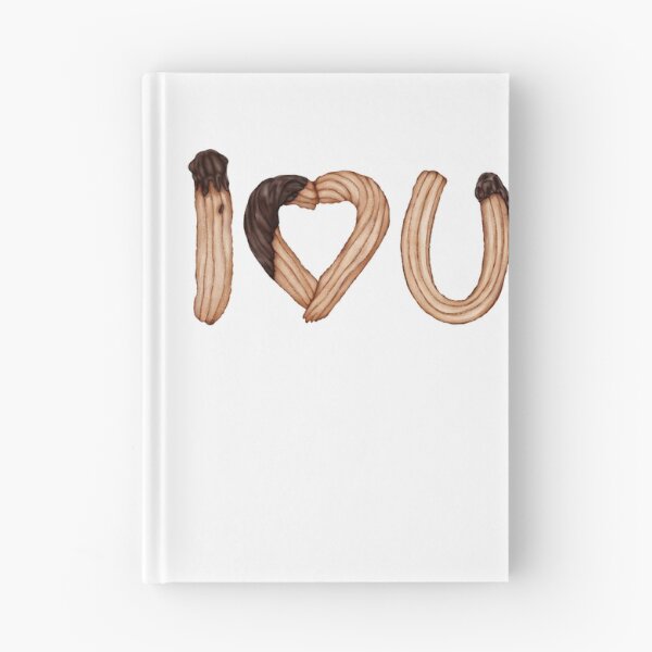 Item preview, I Love You - Churro's Lover designed and sold by angus77ok.