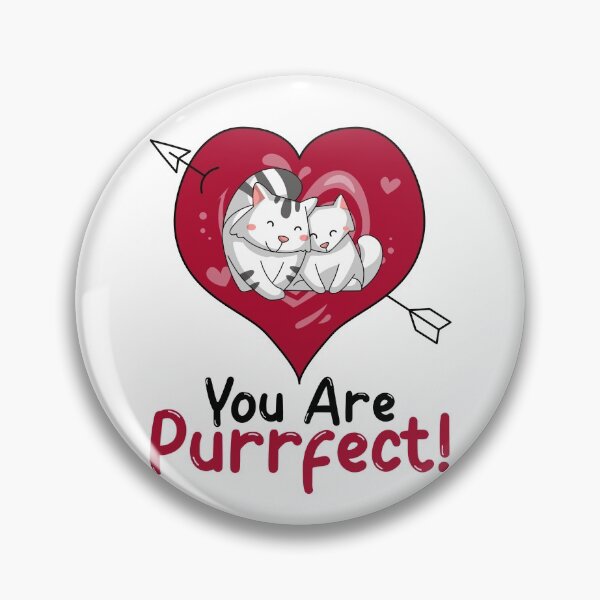 Item preview, You are Purrfect designed and sold by HolidayTees.