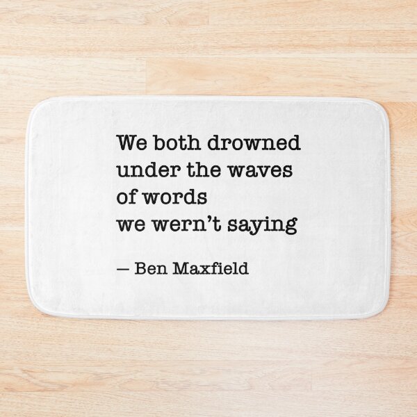 Item preview, Ben Maxfield Quote designed and sold by Lilycooper23.