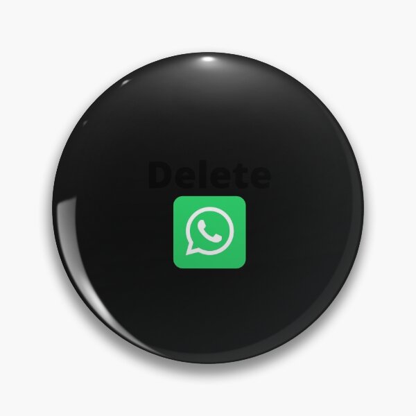Item preview, DELETE WHATSAPP designed and sold by Imaginative Expressions⭐️ ⭐️ ⭐️ ⭐️ ⭐️.