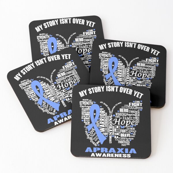 Item preview, My Story Isn't Over Yet Apraxia Awareness designed and sold by RidnerStore.